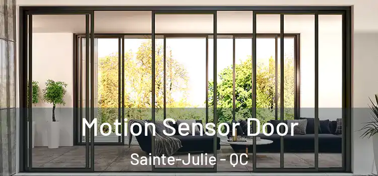  Motion Sensor Door Sainte-Julie - QC