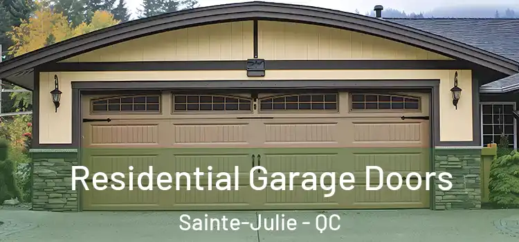  Residential Garage Doors Sainte-Julie - QC