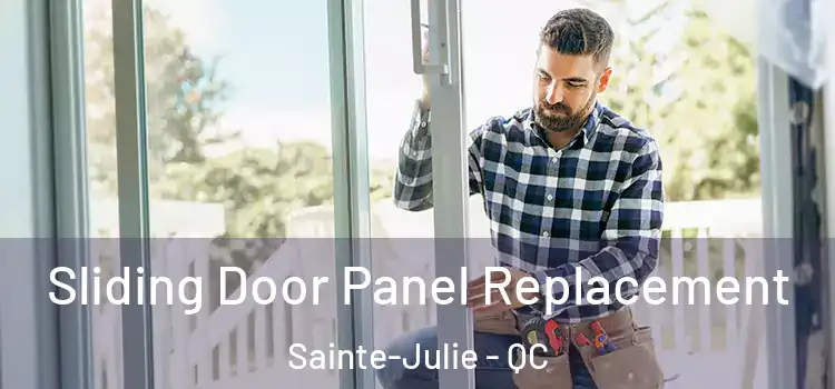  Sliding Door Panel Replacement Sainte-Julie - QC